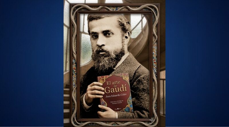 CIRLOT Y GAUDÍ: EL ENCUENTRO ENTRE LA PIEDRA Y LA PALABRA