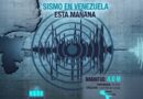 VENEZUELA EXPERIMENTA UN NUEVO TERREMOTO