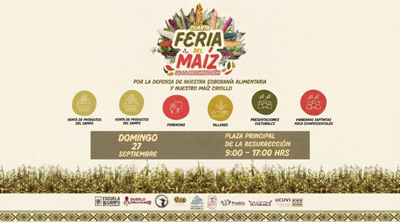 LA RESURRECCIÓN ALBERGARÁ FERIA DEL MAÍZ