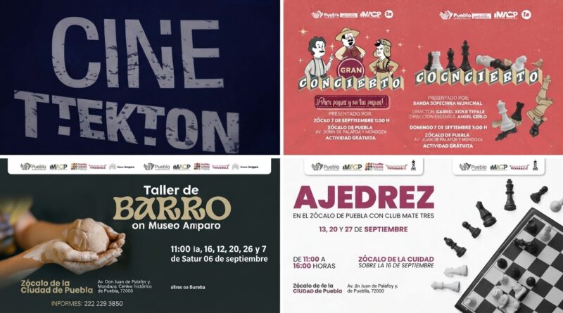 OFRECE PUEBLA VARIADA CARTELERA CULTURAL